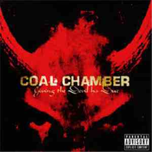 Coal Chamber - Giving The Devil His Due