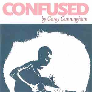 Corey Cunningham - Confused