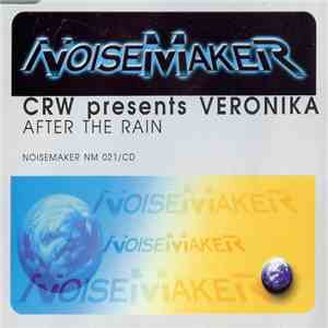 CRW Presents Veronika - After The Rain