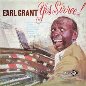 Earl Grant - Yes Sirree!