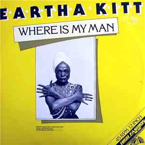 Eartha Kitt - Where Is My Man