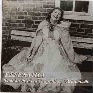 Essenthia - Vanhan Haamun Kapakka / Mitä Mietit
