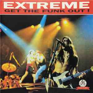 Extreme  - Get The Funk Out!