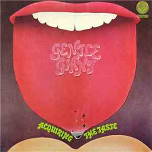 Gentle Giant - Acquiring The Taste