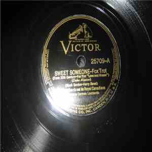 Guy Lombardo And His Royal Canadians - Sweet Someone / I Want To Be in Winchell's Column