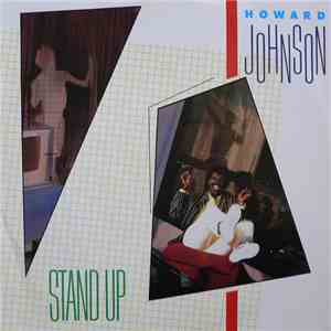 Howard Johnson - Stand Up