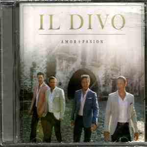 Il Divo - Amor & Pasión