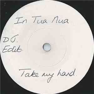 In Tua Nua - Take My Hand