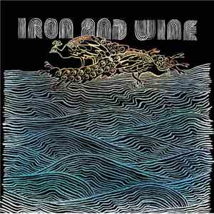 Iron And Wine - Tree By The River