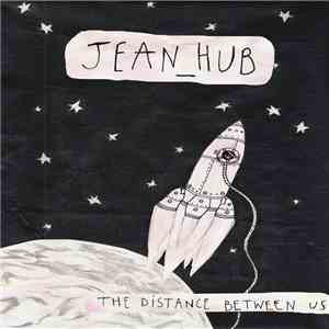 Jean_Hub - The Distance Between Us