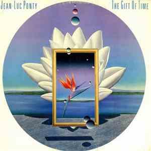 Jean-Luc Ponty - The Gift Of Time