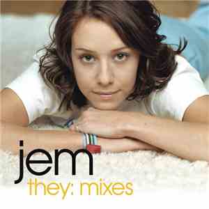 Jem - They: Mixes