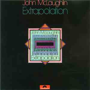 John McLaughlin - Extrapolation