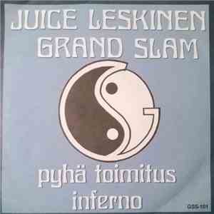Juice Leskinen Grand Slam - Pyhä Toimitus / Inferno