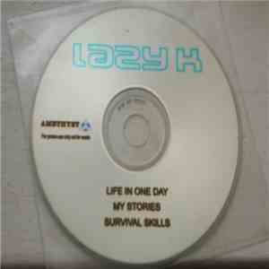 Lazy K - Life In One Day