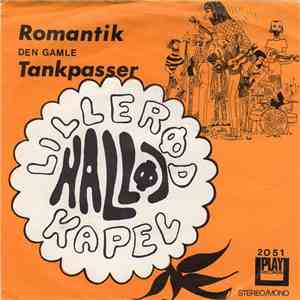 Lillerød Halløj Kapel - Romantik / Den Gamle Tankpasser
