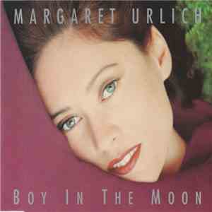 Margaret Urlich - Boy In The Moon