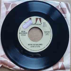 Melba Montgomery - Before The Pain Comes / I Gave All I Had To Him