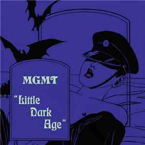MGMT - Little Dark Age