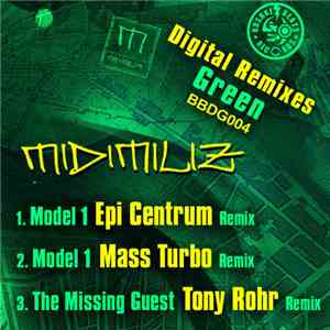 Midi Miliz - Digital Remixes Green