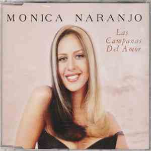 Monica Naranjo - Las Campanas Del Amor
