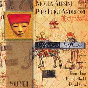 Nicola Alesini & Pier Luigi Andreoni - Marco Polo (Volume II)