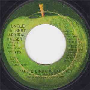 Paul & Linda McCartney - Uncle Albert / Admiral Halsey