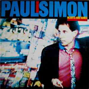 Paul Simon - Hearts And Bones