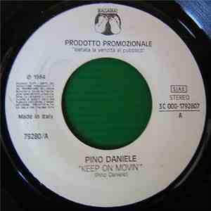 Pino Daniele / Tullio De Piscopo - Keep On Movin' / I' Sono 'E Notte