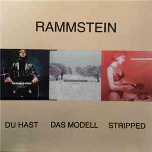 Rammstein - Du Hast / Das Modell /Stripped