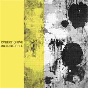 Richard Hell, Robert Quine - Quine/Hell