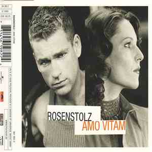 Rosenstolz - Amo Vitam