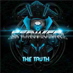 Striker  - The Truth