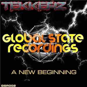 Tekkerz - A New Beginning