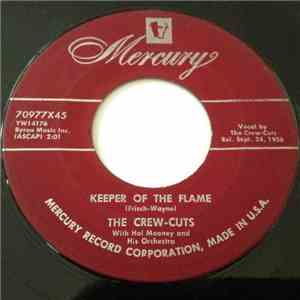 The Crew Cuts - Keeper Of The Flame / Love In A Home