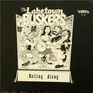 The Laketown Buskers - Rolling Along