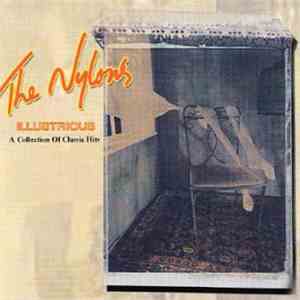 The Nylons - Illustrious (A Collection Of Classic Hits)