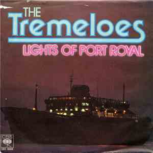 The Tremeloes - Lights Of Port Royal