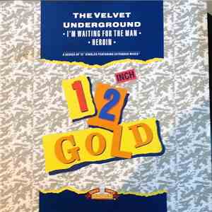 The Velvet Underground - I'm Waiting For The Man / Heroin