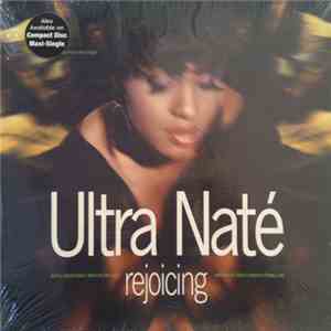 Ultra Naté - Rejoicing