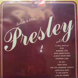 Unknown Artist - Tribute To Elvis Presley Volume 2