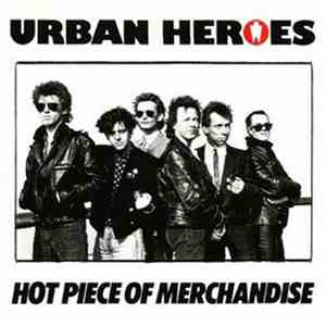 Urban Heroes - Hot Piece Of Merchandise