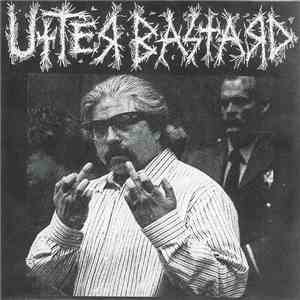 Utter Bastard - Utter Bastard