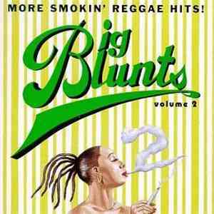 Various - Big Blunts Volume 2