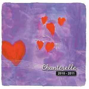 Various - Chanterelle 2010-2011