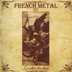Various - French Metal : La Colère Des Dieux