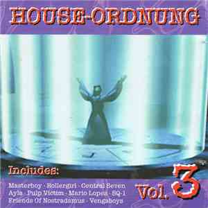 Various - House Ordnung Vol. 3