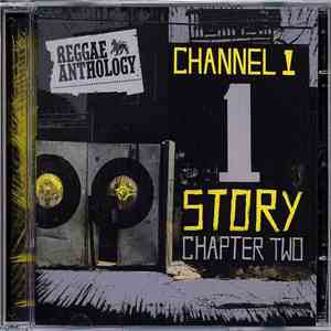 Various - Reggae Anthology: The Channel One Story Chapter Two