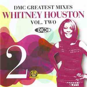 Whitney Houston - DMC Greatest Mixes Whitney Houston Vol. Two