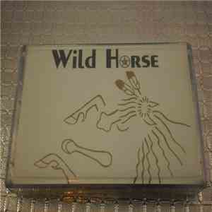 Wild Horse - Wild Horse
